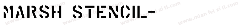 Marsh Stencil字体转换